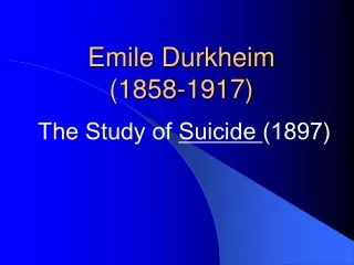 Emile Durkheim  (1858-1917)