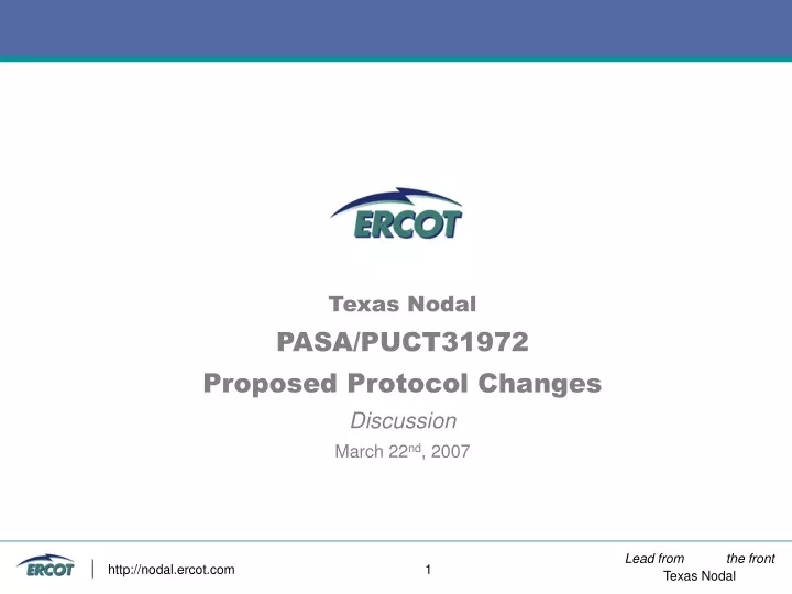 texas nodal pasa puct31972 proposed protocol changes discussion march 22 nd 2007