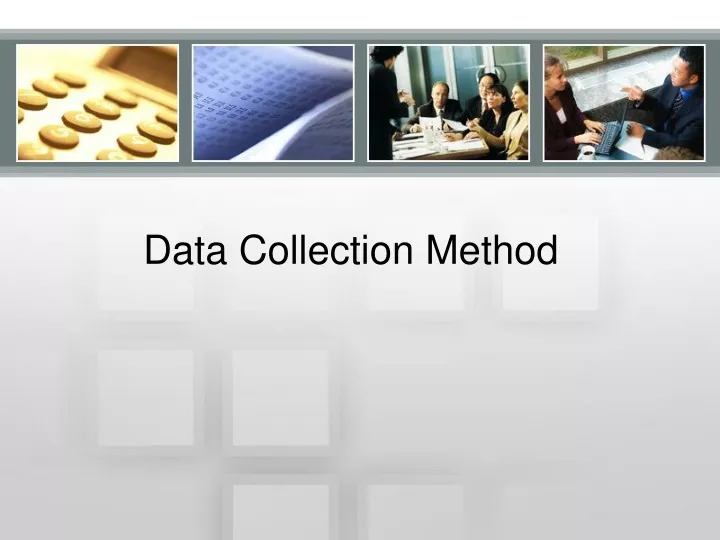 data collection method