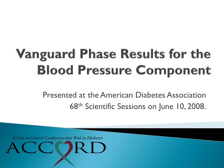 vanguard phase results for the blood pressure component