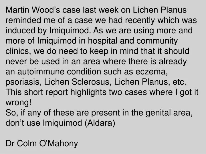 martin wood s case last week on lichen planus