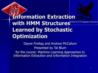 Information Extraction with HMM Structures Learned by Stochastic Optimization