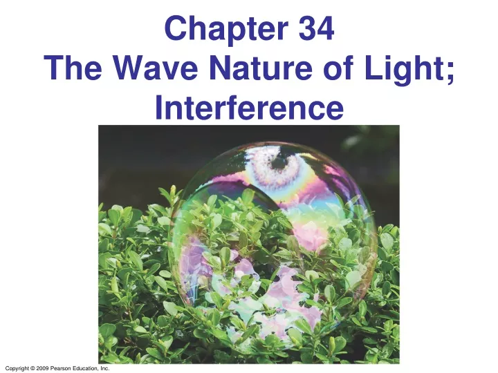 chapter 34 the wave nature of light interference