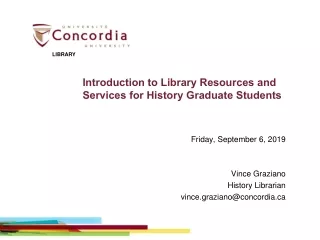 Introduction to Library Resources and Services for History Graduate Students
