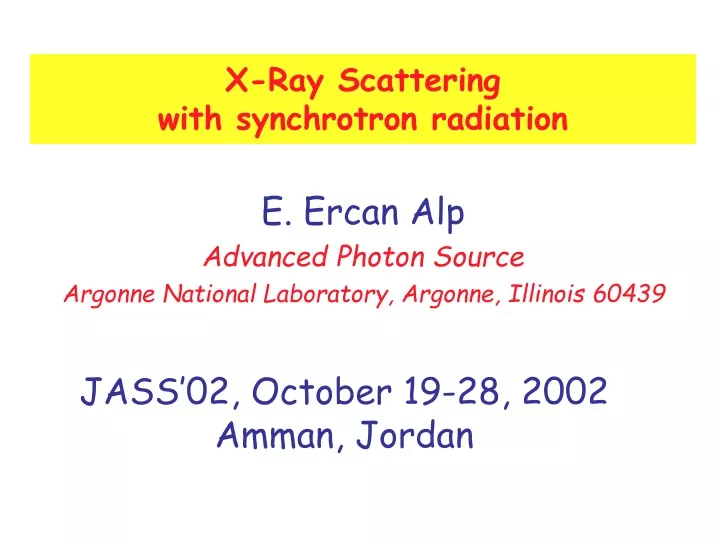 x ray scattering with synchrotron radiation