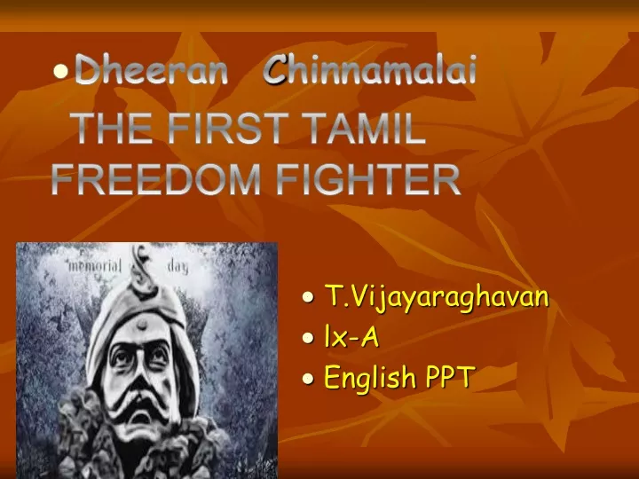 dheeran c hinnamalai the first tamil freedom