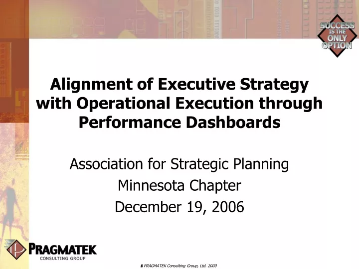 alignment of executive strategy with operational execution through performance dashboards