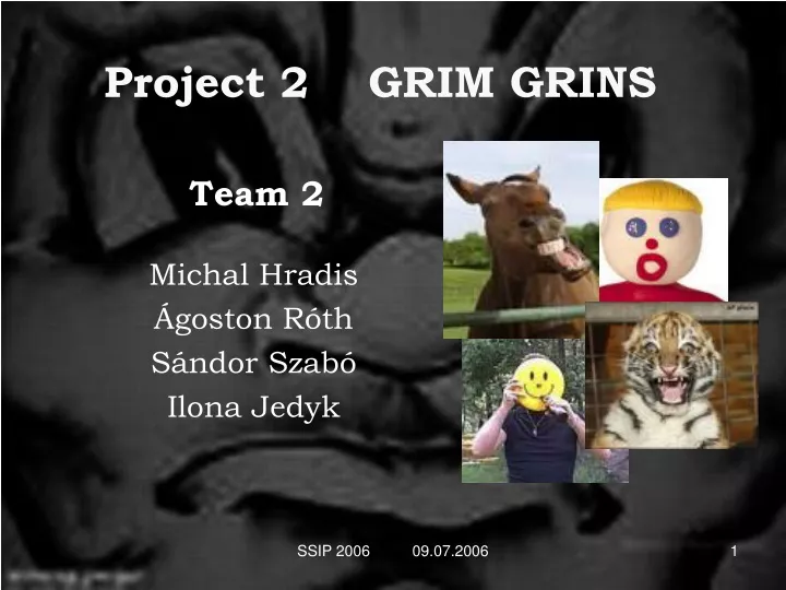 project 2 grim grins