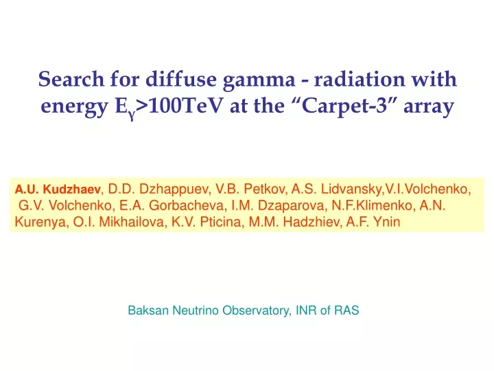 search for diffuse gamma radiation with energy e 100tev at the carpet 3 array