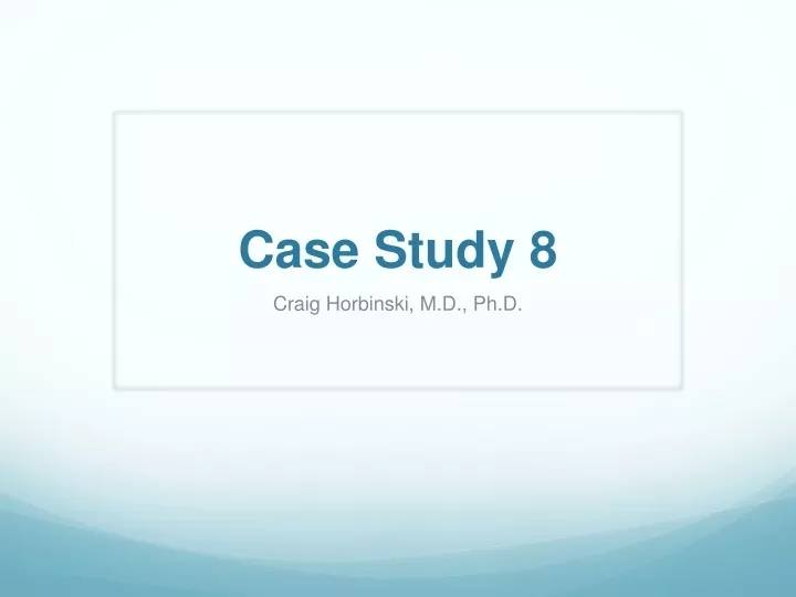 case study 8