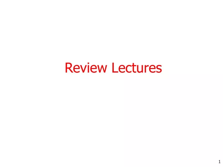 review lectures