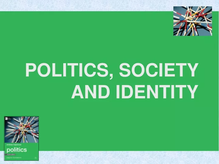 politics society and identity
