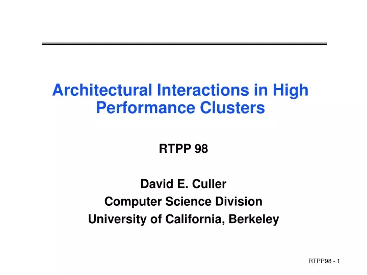 architectural interactions in high performance clusters