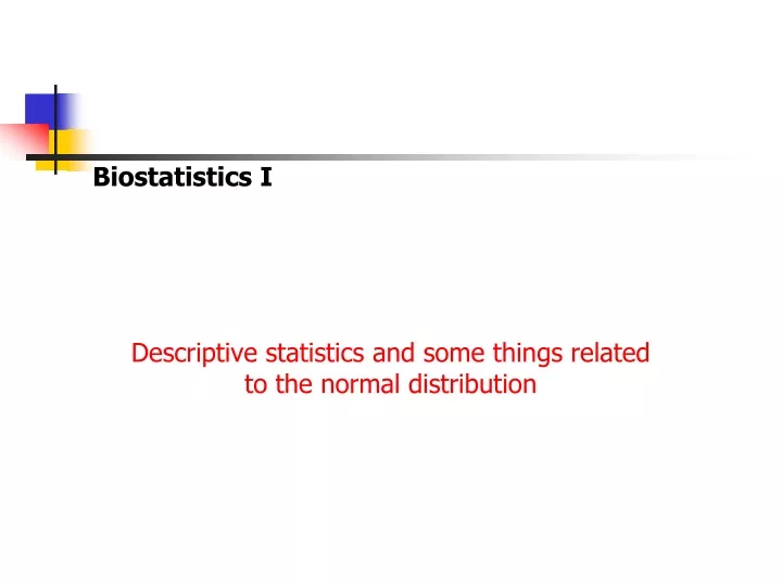 biostatistics i