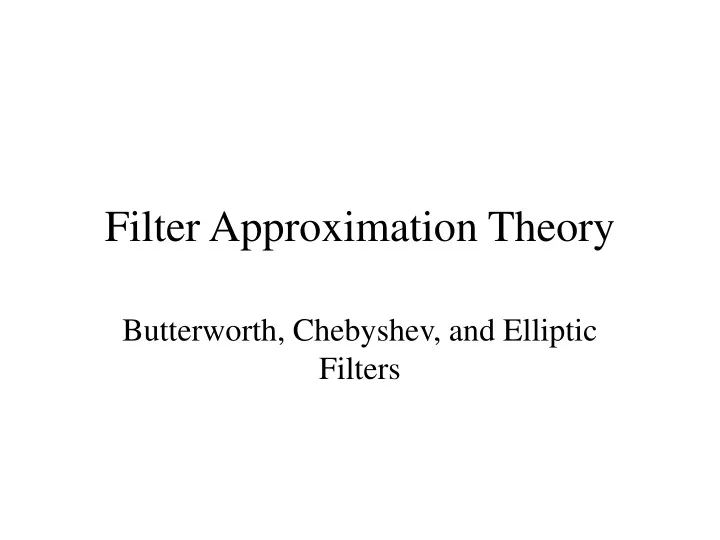filter approximation theory