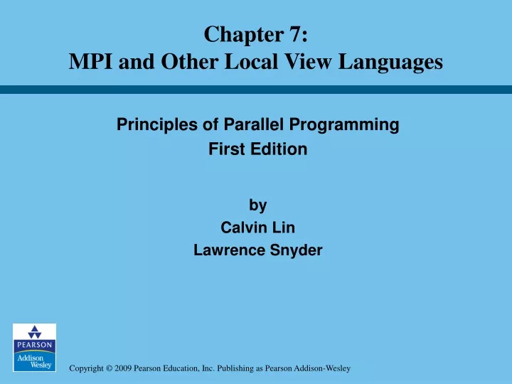 chapter 7 mpi and other local view languages