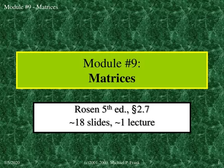 module 9 matrices