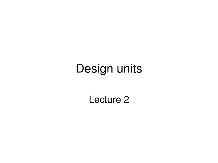design units