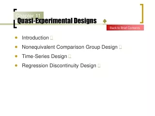 Quasi-Experimental Designs      ♣