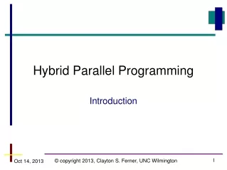 Hybrid Parallel Programming