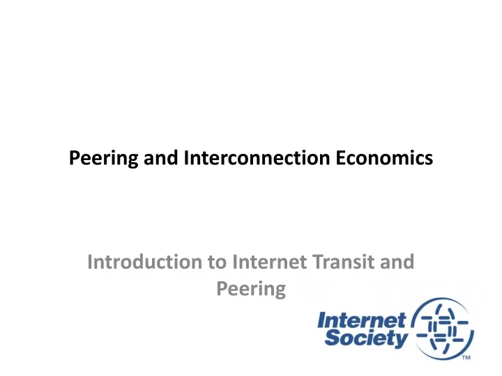 peering and interconnection economics