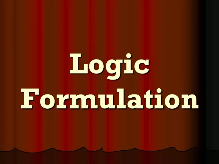 logic formulation