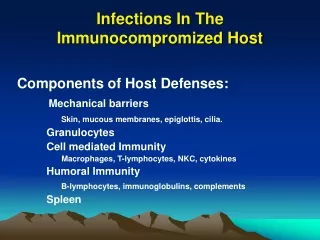Infections In The Immunocompromized Host