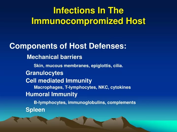 infections in the immunocompromized host