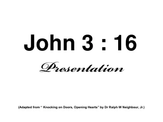 John 3 : 16