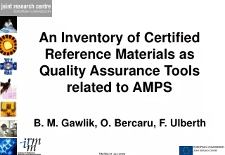 An Inventory of Certified Reference Materials as Quality Assurance Tools related to AMPS