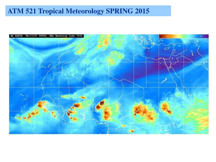 atm 521 tropical meteorology spring 2015