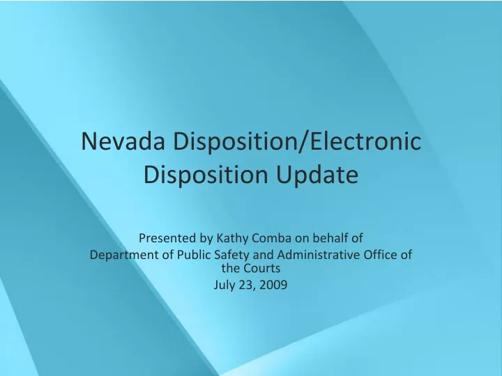 nevada disposition electronic disposition update