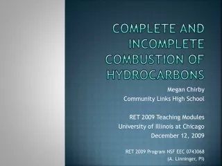 Complete and incomplete combustion of hydrocarbons