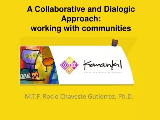 A Collaborative and Dialogic Approach:  working with communities