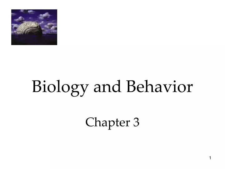 biology and behavior chapter 3