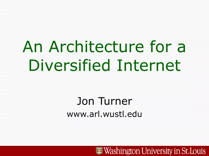 an architecture for a diversified internet