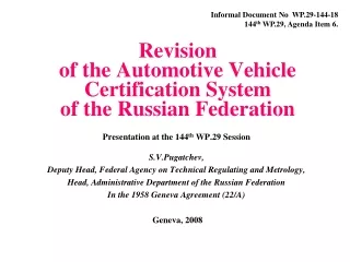 Revision of the Automotive Vehicle Certification System of the Russian Federation