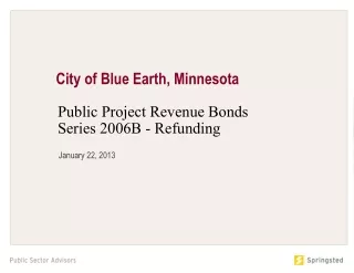Public Project Revenue Bonds Series 2006B - Refunding