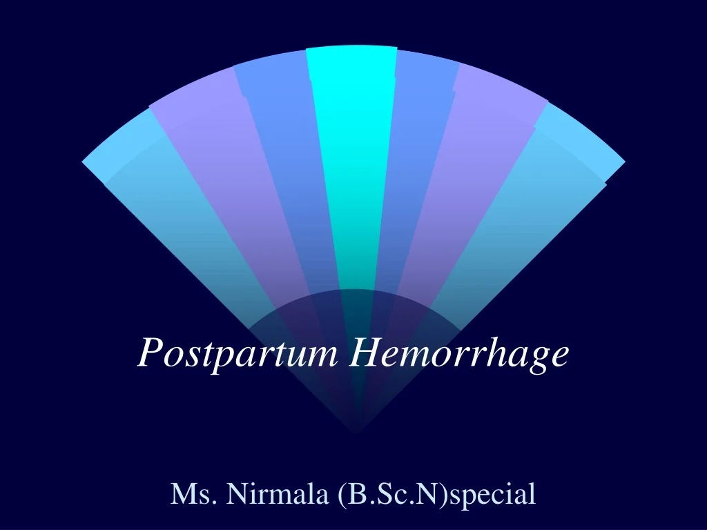 PPT - Postpartum Hemorrhage PowerPoint Presentation, free download - ID ...