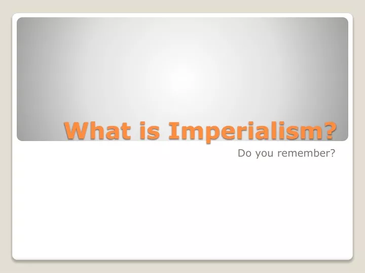 what is imperialism