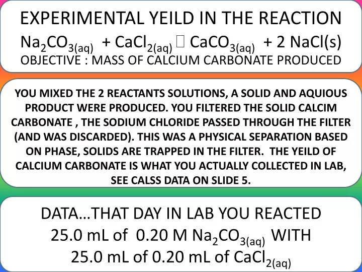 experimental yeild in the reaction
