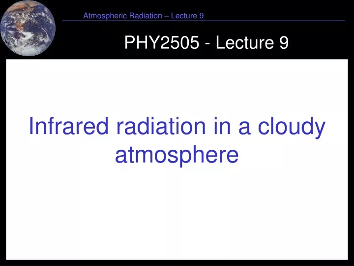 phy2505 lecture 9