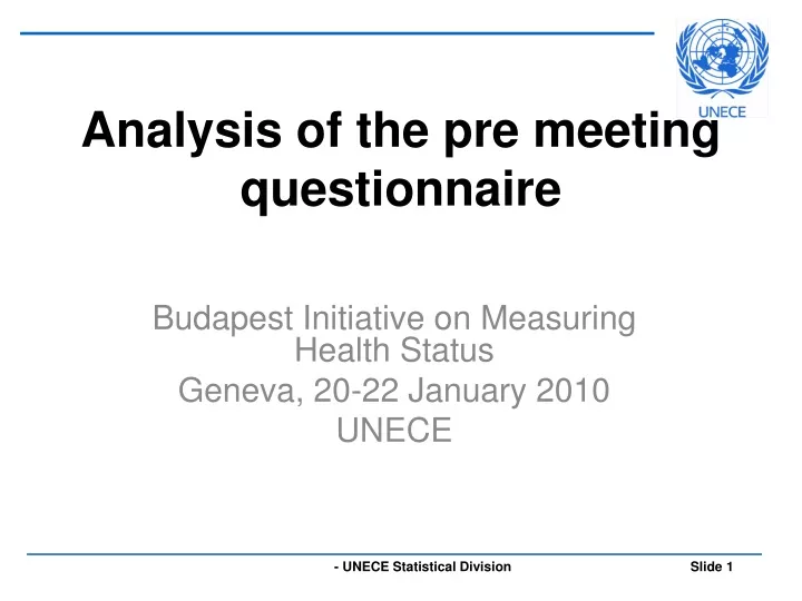 analysis of the pre meeting questionnaire