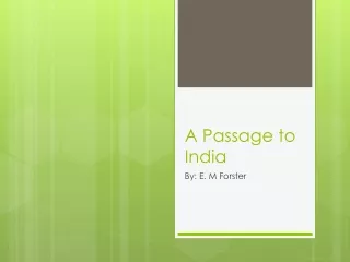 A Passage to India