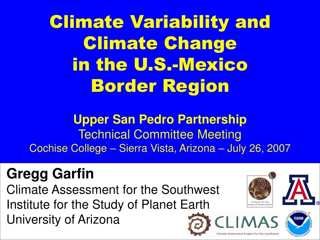 PPT - Climate Variability and Climate Change in the U.S.-Mexico Border ...