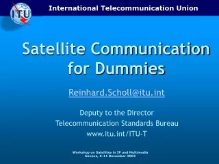 Satellite Communication for Dummies