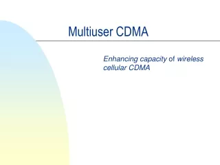 Multiuser CDMA