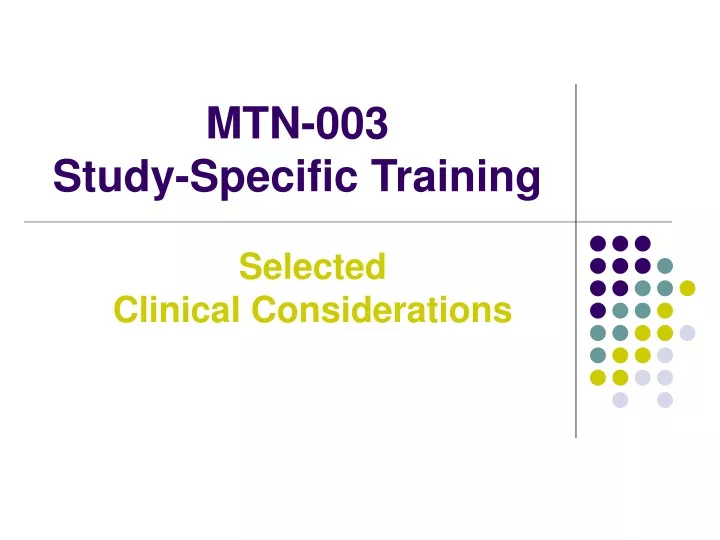mtn 003 study specific training