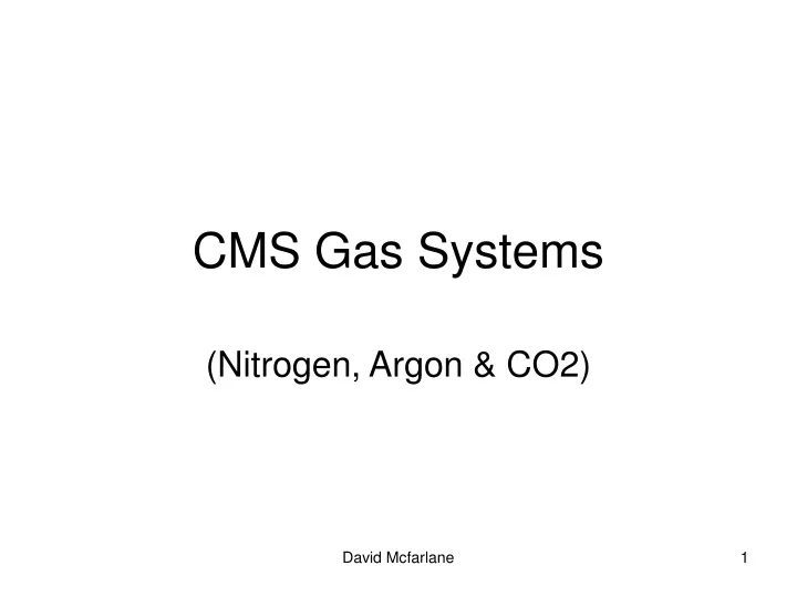 cms gas systems