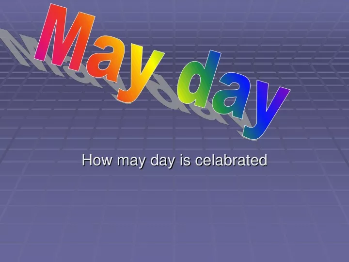 how may day is celabrated